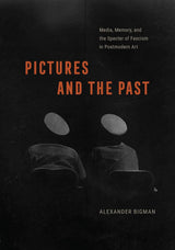 Pictures and the Past