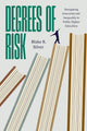 Degrees of Risk