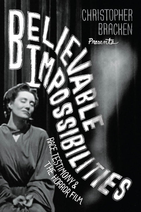 Believable Impossibilities