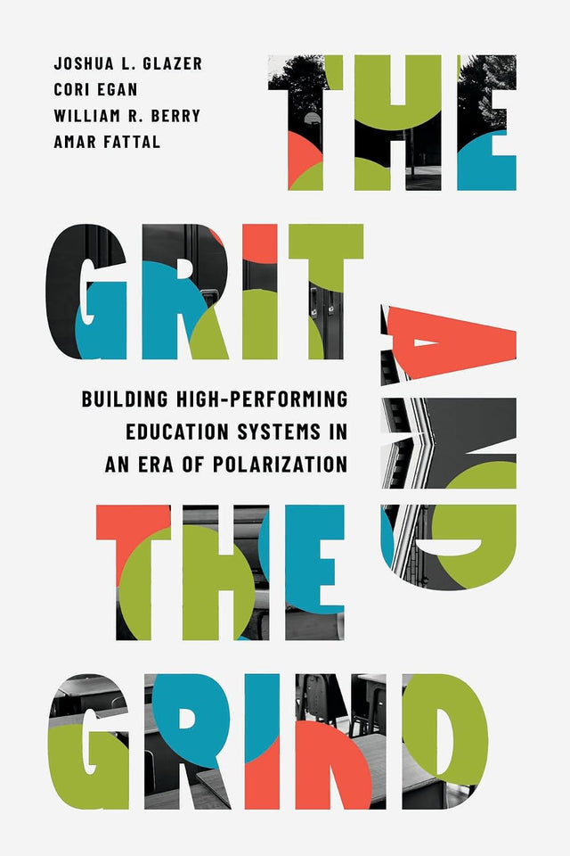 The Grit and the Grind