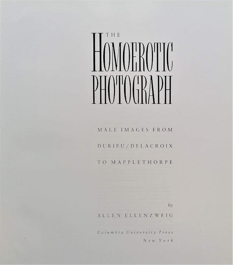 The Homoerotic Photograph