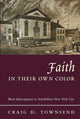 Faith in Their Own Color