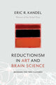 Reductionism in Art and Brain Science