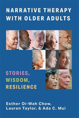 Narrative Therapy with Older Adults