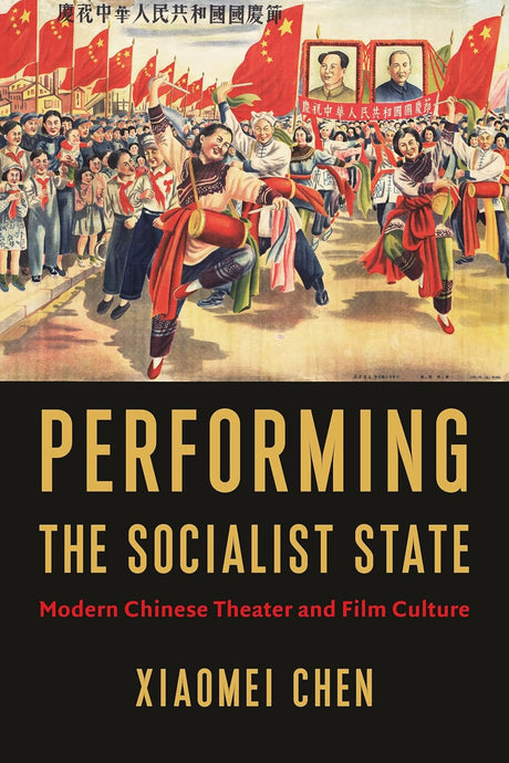 Performing the Socialist State