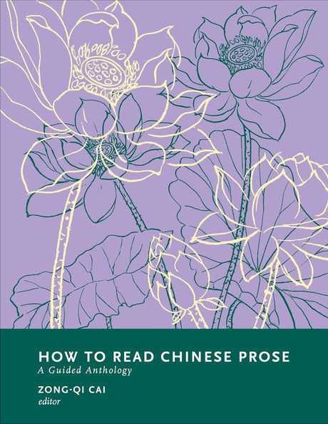 How to Read Chinese Prose