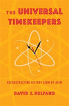 The Universal Timekeepers