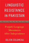 Linguistic Resistance in Pakistan