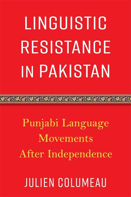 Linguistic Resistance in Pakistan