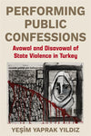Performing Public Confessions