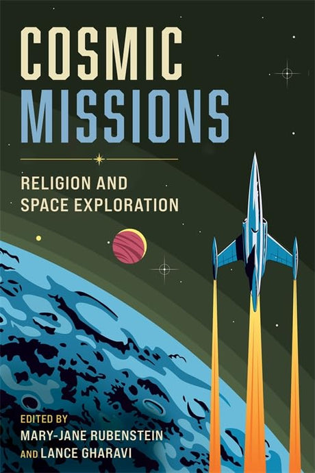 Cosmic Missions