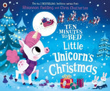 Ten Minutes to Bed: Little Unicorn's Christmas