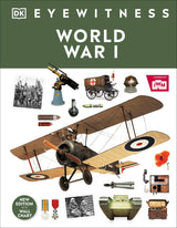 DK Eyewitness World War I