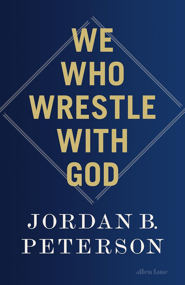 We Who Wrestle With God