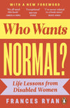 Who Wants Normal?