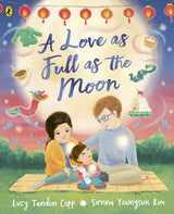 A Love as Full as the Moon