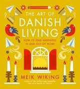 The Art of Danish Living