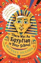 There Was an Egyptian in Your School