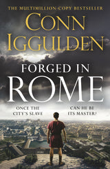 Forged in Rome