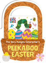 The Very Hungry Caterpillar's Peekaboo Easter