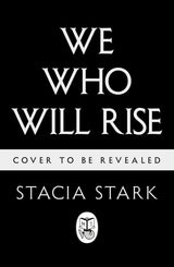 We Who Will Rise