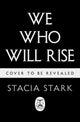 We Who Will Rise