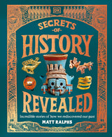Secrets of History Revealed