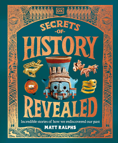 Secrets of History Revealed