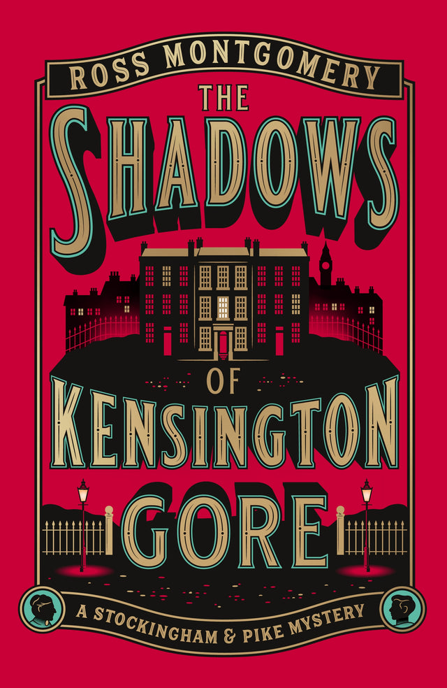 The Shadows of Kensington Gore