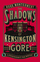 The Shadows of Kensington Gore