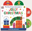 The Very Hungry Caterpillar’s Jolly Christmas: A Pull-The-Tab Book