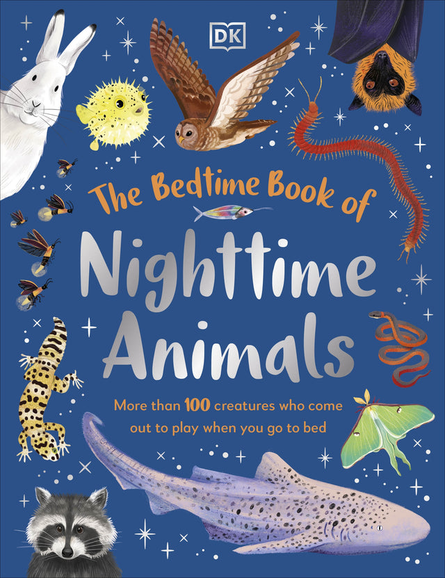 The Bedtime Book of Nighttime Animals