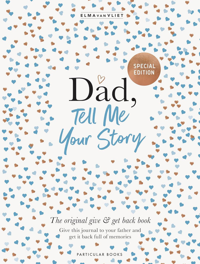 Dad, Tell Me Your Story
