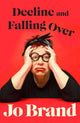 Decline and Falling Over