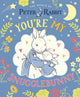 Peter Rabbit: You're My Snugglebunny