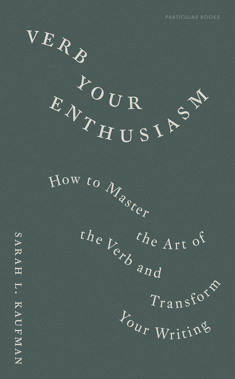 Verb Your Enthusiasm
