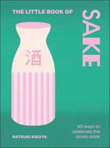 The Little Book of Sake