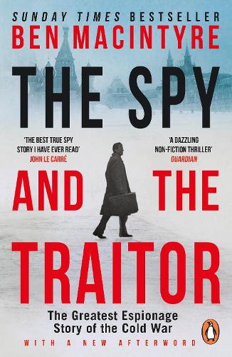 The Spy and the Traitor