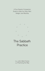The Sabbath Practice