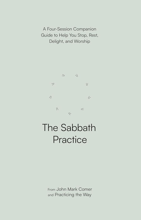 The Sabbath Practice