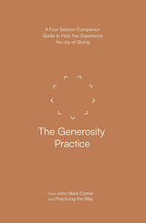 The Generosity Practice