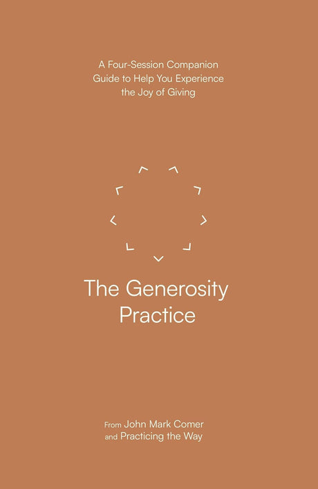 The Generosity Practice