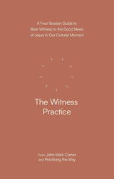 The Witness Practice