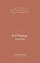 The Witness Practice