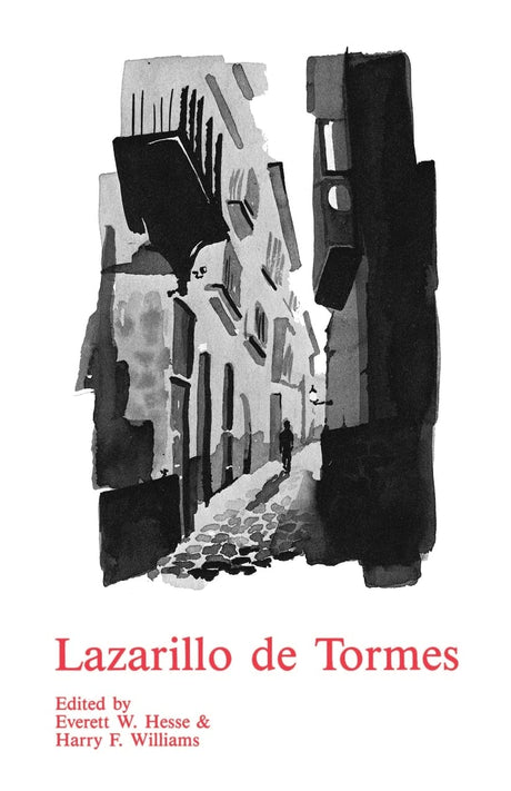 La Vida De Lazarillo De Tormes Y De Sus Fortunas Y Adversidades  with an English Introduction