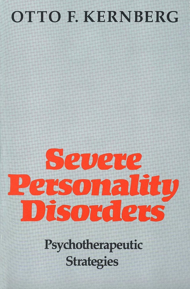 Severe Personality Disorders