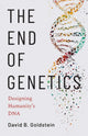 The End of Genetics
