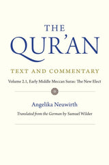 The Qur'an: Text and Commentary, Volume 2.1