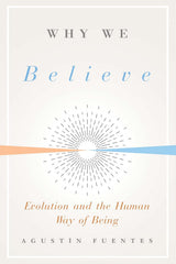 Why We Believe