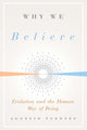 Why We Believe